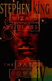 The Wizard and The Glass